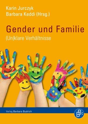 Buchcover Gender und Familie  | EAN 9783847400332 | ISBN 3-8474-0033-9 | ISBN 978-3-8474-0033-2