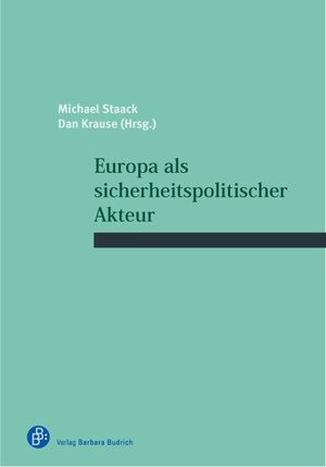 Buchcover Europa als sicherheitspolitischer Akteur  | EAN 9783847400523 | ISBN 3-8474-0052-5 | ISBN 978-3-8474-0052-3