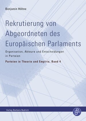 Buchcover Rekrutierung von Abgeordneten des Europäischen Parlaments | Benjamin Höhne | EAN 9783847400592 | ISBN 3-8474-0059-2 | ISBN 978-3-8474-0059-2