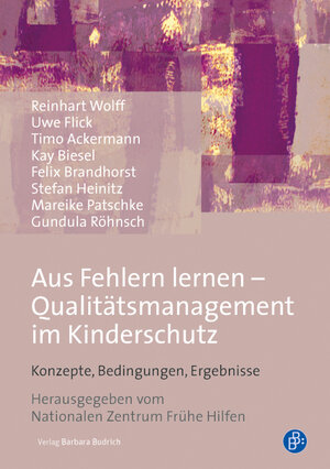 Buchcover Aus Fehlern lernen – Qualitätsmanagement im Kinderschutz | Reinhart Wolff | EAN 9783847401056 | ISBN 3-8474-0105-X | ISBN 978-3-8474-0105-6