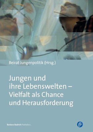 Buchcover Jungen und ihre Lebenswelten – Vielfalt als Chance und Herausforderung  | EAN 9783847401285 | ISBN 3-8474-0128-9 | ISBN 978-3-8474-0128-5
