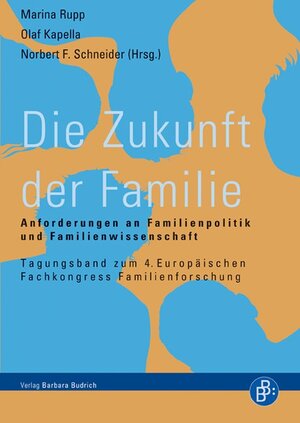 Buchcover Die Zukunft der Familie  | EAN 9783847401704 | ISBN 3-8474-0170-X | ISBN 978-3-8474-0170-4