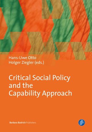 Buchcover Critical Social Policy and the Capability Approach  | EAN 9783847402947 | ISBN 3-8474-0294-3 | ISBN 978-3-8474-0294-7