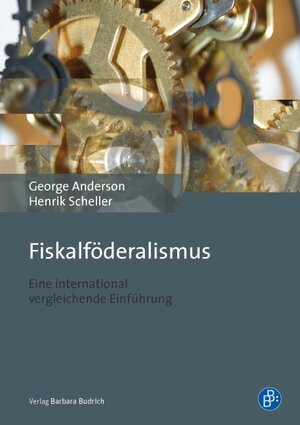 Buchcover Fiskalföderalismus | George Anderson | EAN 9783847403050 | ISBN 3-8474-0305-2 | ISBN 978-3-8474-0305-0