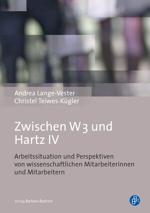Buchcover Zwischen W3 und Hartz IV | Andrea Lange-Vester | EAN 9783847403258 | ISBN 3-8474-0325-7 | ISBN 978-3-8474-0325-8
