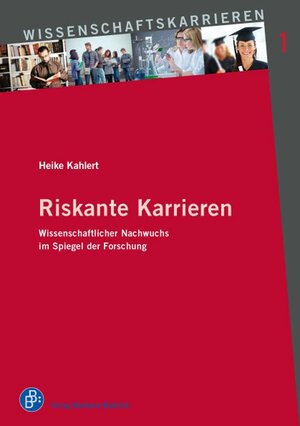 Buchcover Riskante Karrieren | Heike Kahlert | EAN 9783847403449 | ISBN 3-8474-0344-3 | ISBN 978-3-8474-0344-9