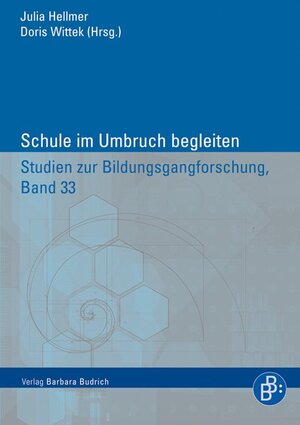 Buchcover Schule im Umbruch begleiten  | EAN 9783847403579 | ISBN 3-8474-0357-5 | ISBN 978-3-8474-0357-9