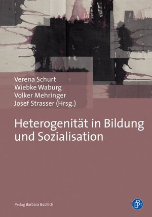 Buchcover Heterogenität in Bildung und Sozialisation  | EAN 9783847405177 | ISBN 3-8474-0517-9 | ISBN 978-3-8474-0517-7