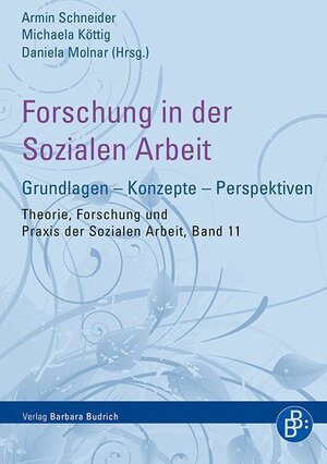 Buchcover Forschung in der Sozialen Arbeit  | EAN 9783847406624 | ISBN 3-8474-0662-0 | ISBN 978-3-8474-0662-4