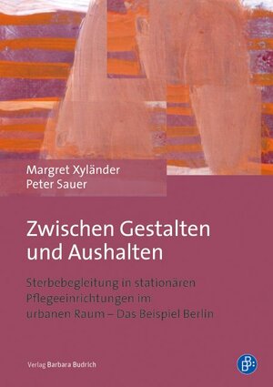 Buchcover Zwischen Gestalten und Aushalten | Margret Xyländer | EAN 9783847407935 | ISBN 3-8474-0793-7 | ISBN 978-3-8474-0793-5