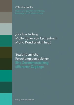 Buchcover Sozialräumliche Forschungsperspektiven  | EAN 9783847408475 | ISBN 3-8474-0847-X | ISBN 978-3-8474-0847-5