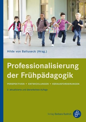 Buchcover Professionalisierung der Frühpädagogik  | EAN 9783847408840 | ISBN 3-8474-0884-4 | ISBN 978-3-8474-0884-0