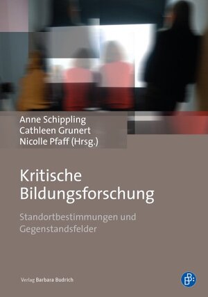 Buchcover Kritische Bildungsforschung  | EAN 9783847409144 | ISBN 3-8474-0914-X | ISBN 978-3-8474-0914-4