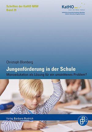 Buchcover Jungenförderung in der Schule | Christoph Blomberg | EAN 9783847410270 | ISBN 3-8474-1027-X | ISBN 978-3-8474-1027-0