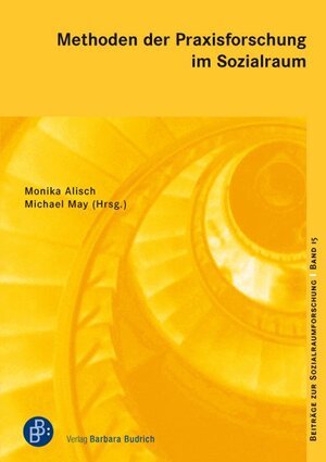 Buchcover Methoden der Praxisforschung im Sozialraum  | EAN 9783847410614 | ISBN 3-8474-1061-X | ISBN 978-3-8474-1061-4