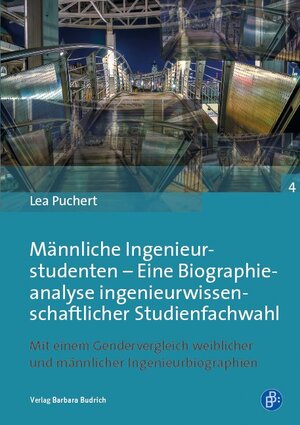 Buchcover Männliche Ingenieurstudenten – Eine Biographieanalyse ingenieurwissenschaftlicher Studienfachwahl | Lea Puchert | EAN 9783847411000 | ISBN 3-8474-1100-4 | ISBN 978-3-8474-1100-0