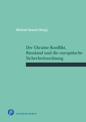 Buchcover Der Ukraine-Konflikt, Russland und die europäische Sicherheitsordnung  | EAN 9783847411192 | ISBN 3-8474-1119-5 | ISBN 978-3-8474-1119-2