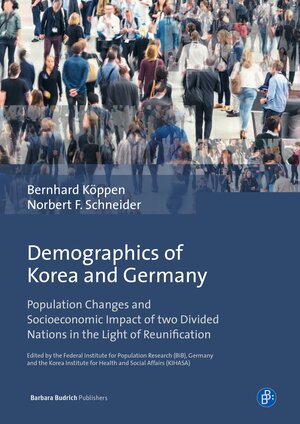 Buchcover Demographics of Korea and Germany | Bernhard Köppen | EAN 9783847411734 | ISBN 3-8474-1173-X | ISBN 978-3-8474-1173-4