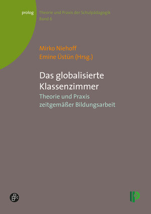 Buchcover Das globalisierte Klassenzimmer  | EAN 9783847414155 | ISBN 3-8474-1415-1 | ISBN 978-3-8474-1415-5