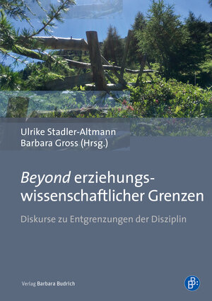 Buchcover Beyond erziehungswissenschaftlicher Grenzen  | EAN 9783847414896 | ISBN 3-8474-1489-5 | ISBN 978-3-8474-1489-6