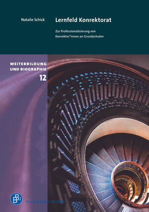 Buchcover Lernfeld Konrektorat | Natalie Schick | EAN 9783847415312 | ISBN 3-8474-1531-X | ISBN 978-3-8474-1531-2
