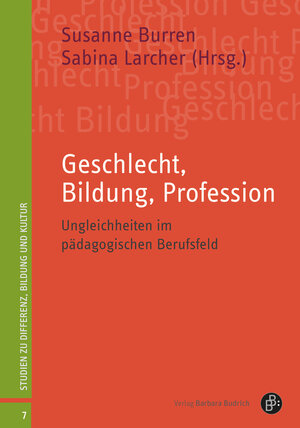Buchcover Geschlecht, Bildung, Profession  | EAN 9783847415565 | ISBN 3-8474-1556-5 | ISBN 978-3-8474-1556-5