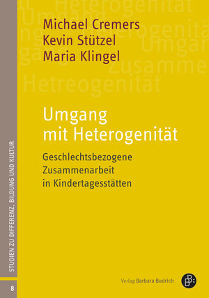 Buchcover Umgang mit Heterogenität | Michael Cremers | EAN 9783847415572 | ISBN 3-8474-1557-3 | ISBN 978-3-8474-1557-2