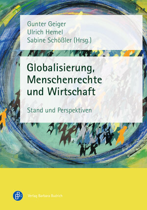 Buchcover Globalisierung, Menschenrechte und Wirtschaft  | EAN 9783847417415 | ISBN 3-8474-1741-X | ISBN 978-3-8474-1741-5