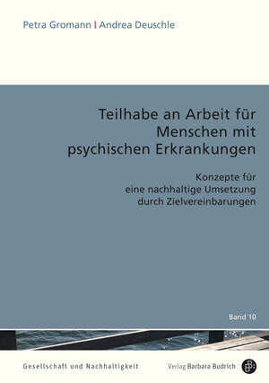 Buchcover Teilhabe an Arbeit für Menschen mit psychischen Erkrankungen | Petra Gromann | EAN 9783847417613 | ISBN 3-8474-1761-4 | ISBN 978-3-8474-1761-3