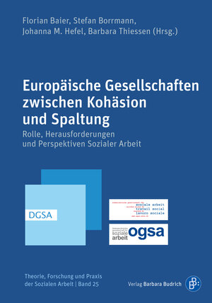 Buchcover Europäische Gesellschaften zwischen Kohäsion und Spaltung  | EAN 9783847417729 | ISBN 3-8474-1772-X | ISBN 978-3-8474-1772-9
