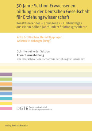 Buchcover 50 Jahre Sektion Erwachsenenbildung in der Deutschen Gesellschaft für Erziehungswissenschaft  | EAN 9783847417941 | ISBN 3-8474-1794-0 | ISBN 978-3-8474-1794-1