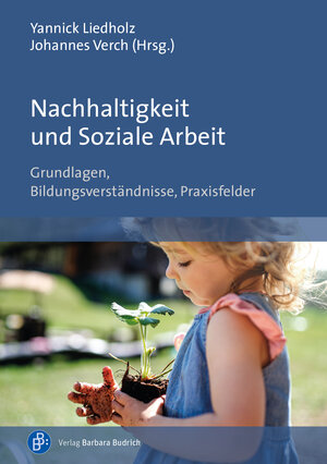 Buchcover Nachhaltigkeit und Soziale Arbeit  | EAN 9783847418207 | ISBN 3-8474-1820-3 | ISBN 978-3-8474-1820-7