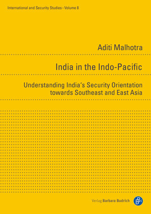 Buchcover India in the Indo-Pacific | Aditi Malhotra | EAN 9783847418443 | ISBN 3-8474-1844-0 | ISBN 978-3-8474-1844-3