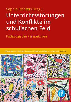 Buchcover Unterrichtsstörungen und Konflikte im schulischen Feld  | EAN 9783847419181 | ISBN 3-8474-1918-8 | ISBN 978-3-8474-1918-1