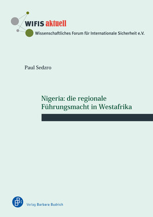 Buchcover Nigeria: die regionale Führungsmacht in Westafrika | Paul Sedzro | EAN 9783847419266 | ISBN 3-8474-1926-9 | ISBN 978-3-8474-1926-6