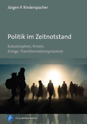 Buchcover Politik im Zeitnotstand | Jürgen P. Rinderspacher | EAN 9783847419631 | ISBN 3-8474-1963-3 | ISBN 978-3-8474-1963-1