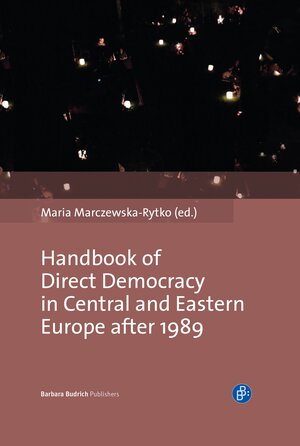 Buchcover Handbook of Direct Democracy in Central and Eastern Europe after 1989  | EAN 9783847421221 | ISBN 3-8474-2122-0 | ISBN 978-3-8474-2122-1