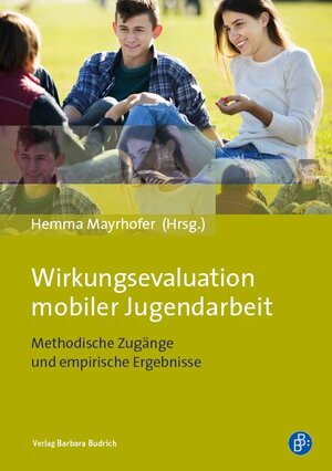 Buchcover Wirkungsevaluation mobiler Jugendarbeit  | EAN 9783847421405 | ISBN 3-8474-2140-9 | ISBN 978-3-8474-2140-5