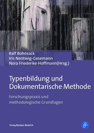 Buchcover Typenbildung und Dokumentarische Methode | Maike Wäckerle | EAN 9783847421580 | ISBN 3-8474-2158-1 | ISBN 978-3-8474-2158-0