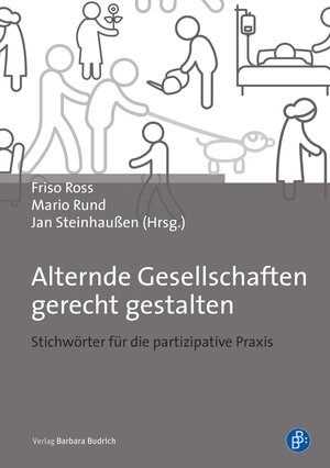 Buchcover Alternde Gesellschaften gerecht gestalten | Peter Alheit | EAN 9783847422723 | ISBN 3-8474-2272-3 | ISBN 978-3-8474-2272-3