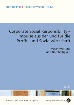 Buchcover Corporate Social Responsibility – Impulse aus der und für die Profit- und Sozialwirtschaft  | EAN 9783847424000 | ISBN 3-8474-2400-9 | ISBN 978-3-8474-2400-0