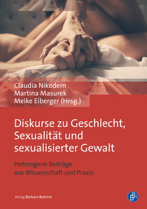 Buchcover Diskurse zu Geschlecht, Sexualität und sexualisierter Gewalt  | EAN 9783847424352 | ISBN 3-8474-2435-1 | ISBN 978-3-8474-2435-2