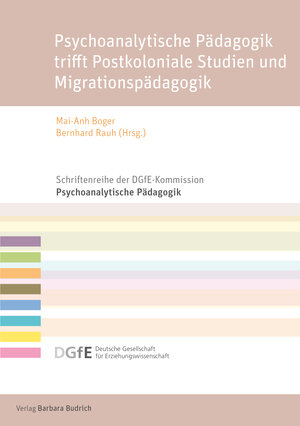 Buchcover Psychoanalytische Pädagogik trifft Postkoloniale Studien und Migrationspädagogik  | EAN 9783847425366 | ISBN 3-8474-2536-6 | ISBN 978-3-8474-2536-6