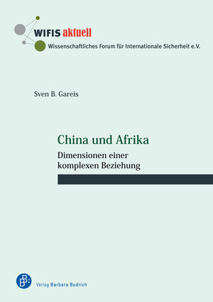 Buchcover China und Afrika | Sven Bernhard Gareis | EAN 9783847425885 | ISBN 3-8474-2588-9 | ISBN 978-3-8474-2588-5