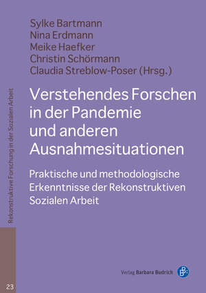 Buchcover Verstehendes Forschen in der Pandemie und anderen Ausnahmesituationen  | EAN 9783847426226 | ISBN 3-8474-2622-2 | ISBN 978-3-8474-2622-6