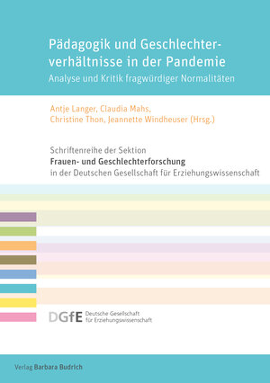 Buchcover Pädagogik und Geschlechterverhältnisse in der Pandemie  | EAN 9783847426455 | ISBN 3-8474-2645-1 | ISBN 978-3-8474-2645-5