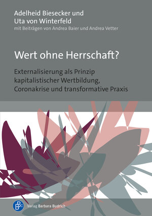 Buchcover Wert ohne Herrschaft? | Adelheid Biesecker | EAN 9783847426615 | ISBN 3-8474-2661-3 | ISBN 978-3-8474-2661-5