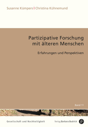 Buchcover Partizipative Forschung mit älteren Menschen | Susanne Kümpers | EAN 9783847426905 | ISBN 3-8474-2690-7 | ISBN 978-3-8474-2690-5