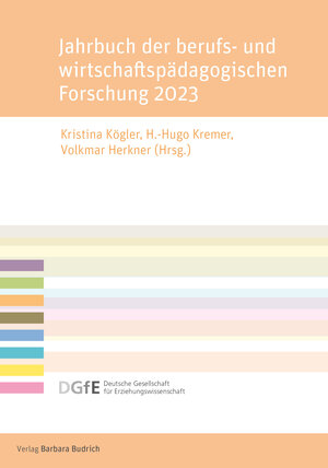 Buchcover Jahrbuch der berufs- und wirtschaftspädagogischen Forschung 2023  | EAN 9783847427193 | ISBN 3-8474-2719-9 | ISBN 978-3-8474-2719-3