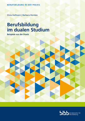 Buchcover Berufsbildung im dualen Studium | Silvia Hofmann | EAN 9783847429203 | ISBN 3-8474-2920-5 | ISBN 978-3-8474-2920-3